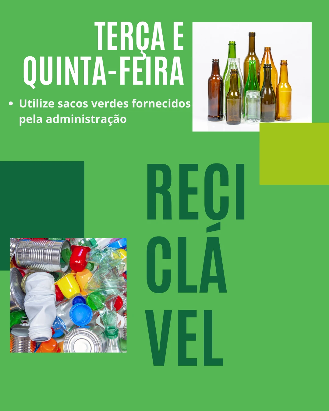 Reciclável — terça e quinta-feira